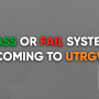 Pass Or Fail System Coming To UTRGV