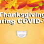 Celebrating Thanksgiving amid the COVID-19 pandemic