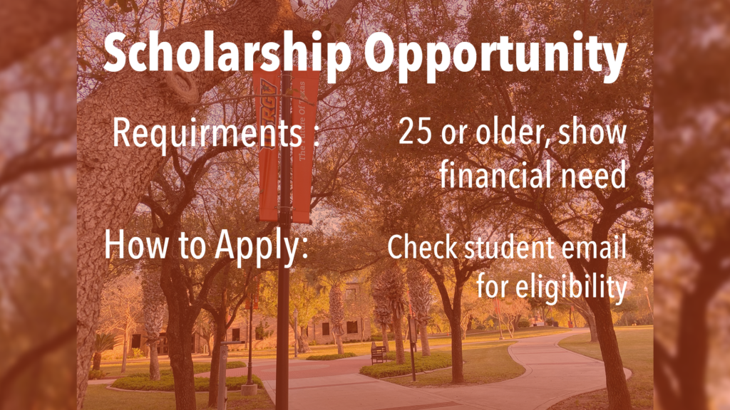 New scholarship opportunity for eligible UTRGV students